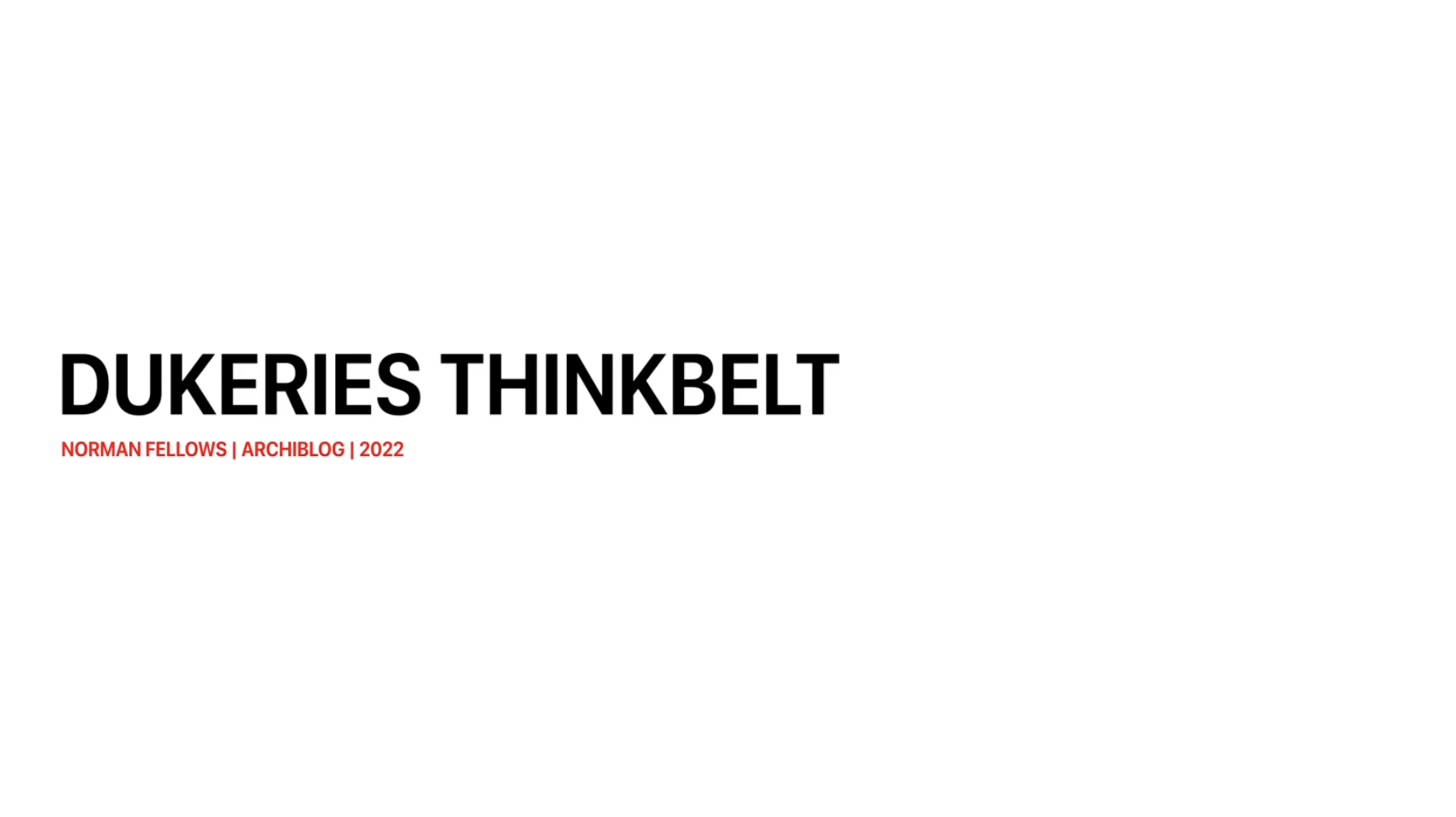 Dukeries Thinkbelt video title card